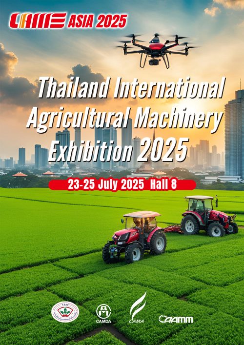 CIAME Asia 2025 – Thailand International Agricultural Machinery Exhibition CIAME Asia 2025 - Thailand International Agricultural Machinery Exhibition